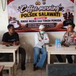 Kapolsek Salawati Coffee Morning Bersama Insan Media